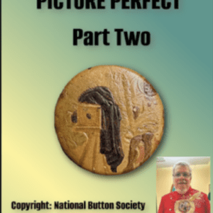 Video: Picture Perfect Deluxe Picture Buttons by Bruce Beck Pt 2